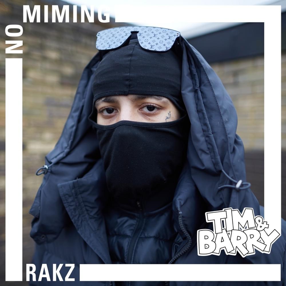 No Miming by Rakz