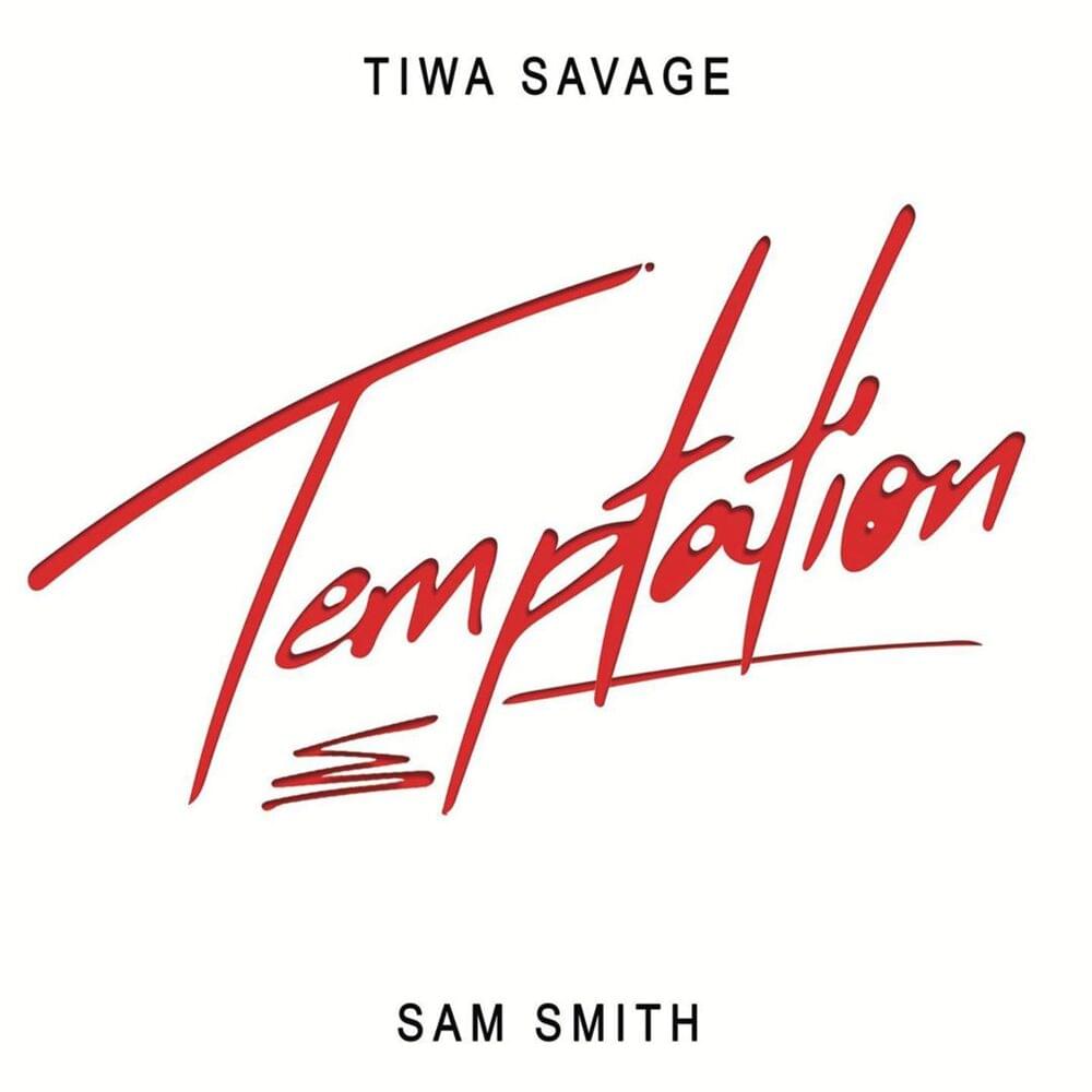 Album cover art for "Temptation" by Tiwa Savage & Sam Smith