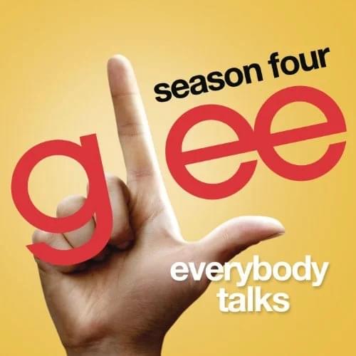 Album cover art for "Everybody Talks" by Glee Cast