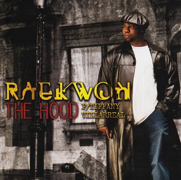 Album cover art for "The Hood" by Raekwon & Tiffany Villarreal