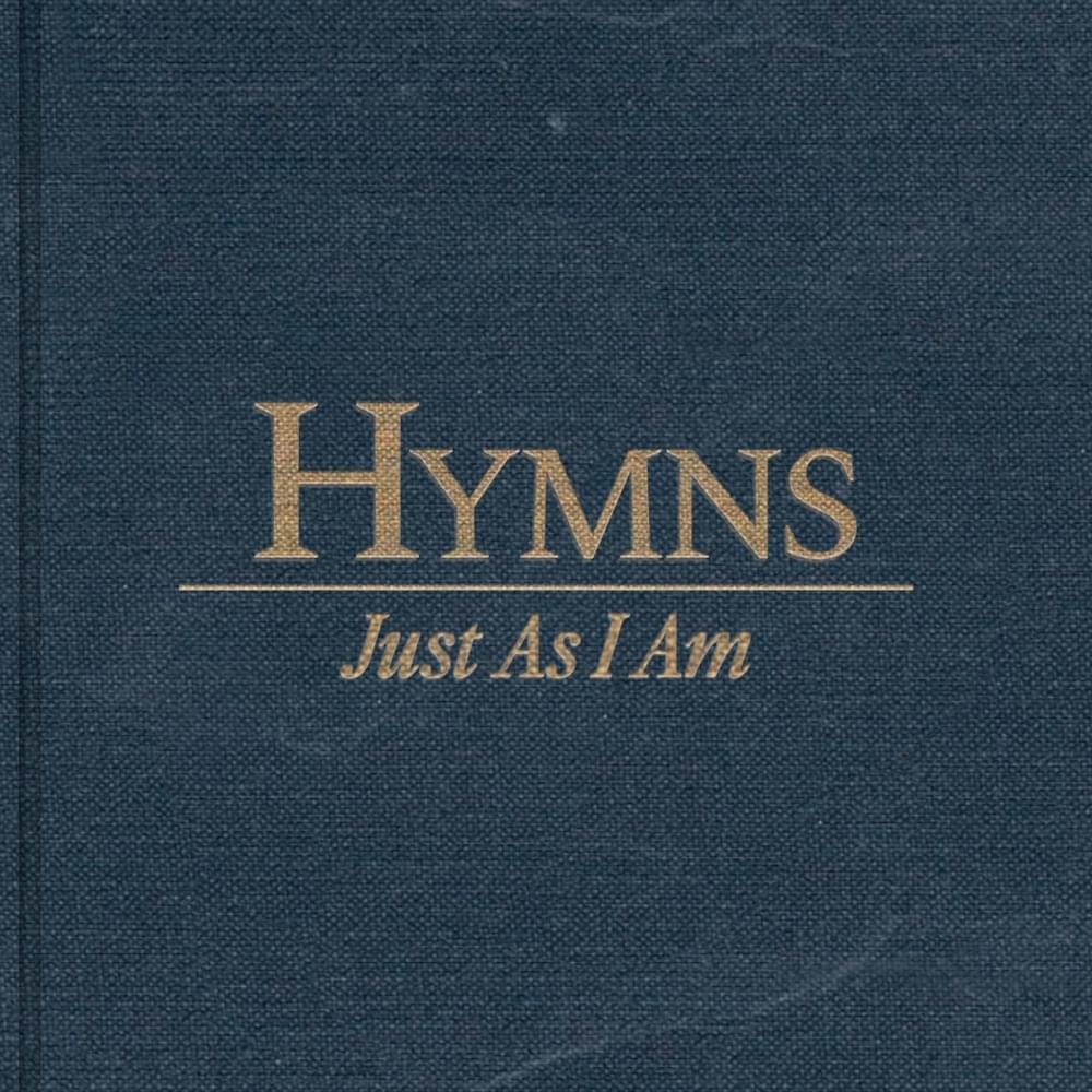 Album cover art for "Just As I Am" by The Worship Initiative & Robbie Seay