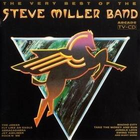 Cover image for The Very Best of Steve Miller Band