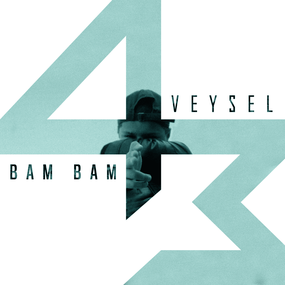 Bam Bam by Veysel