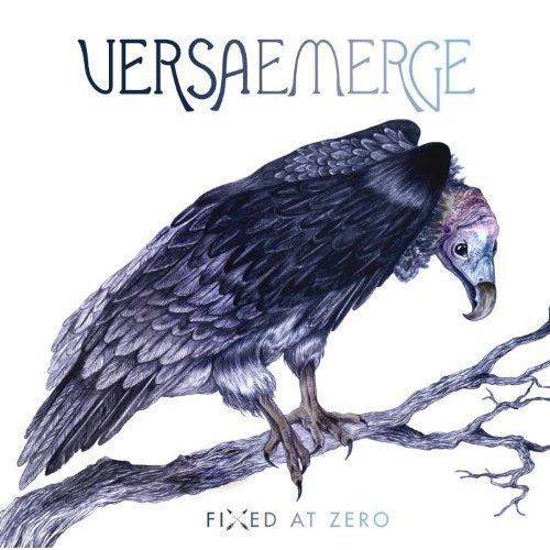Album cover art for "Fixed at Zero" by VersaEmerge