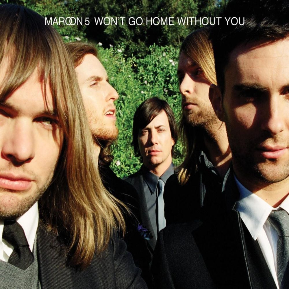 Album cover art for "Won’t Go Home Without You" by Maroon 5