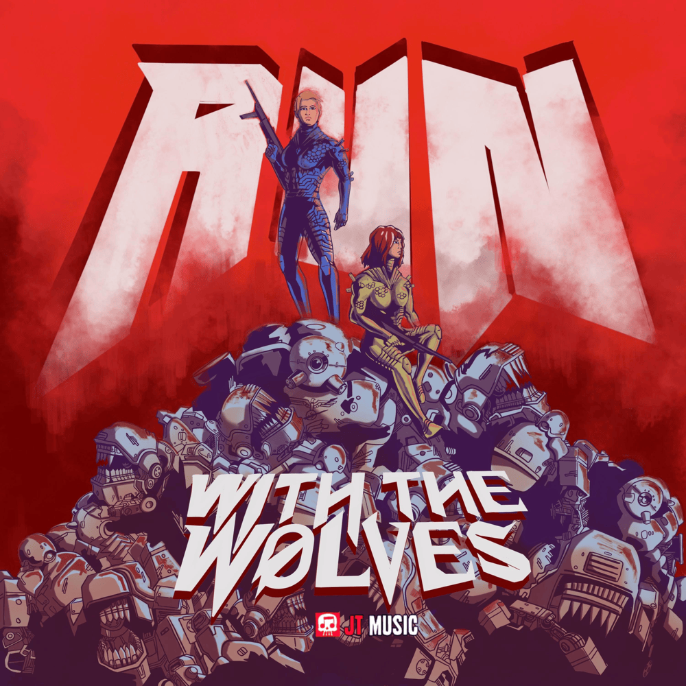 Album cover art for "Run With the Wolves" by JT Music & Andrea Storm Kaden