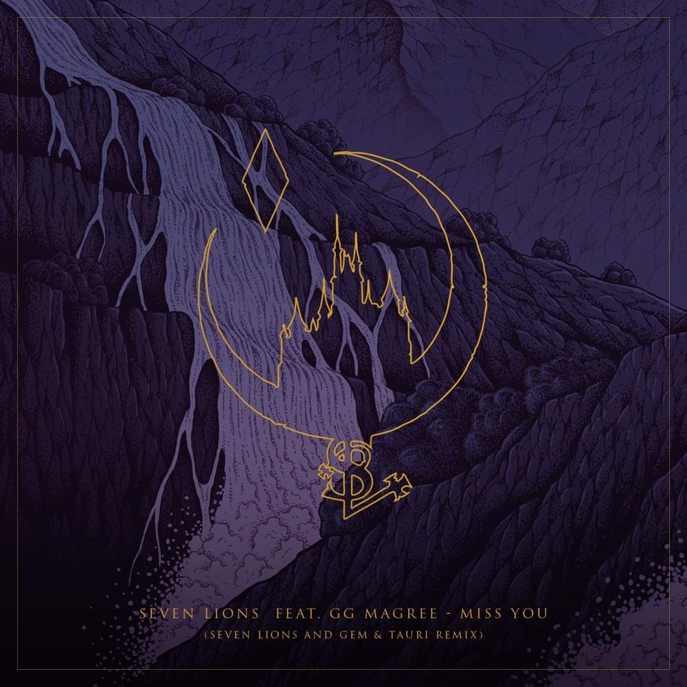 Album cover art for "Miss You (Seven Lions and Gem & Tauri Remix)" by Seven Lions & GG Magree