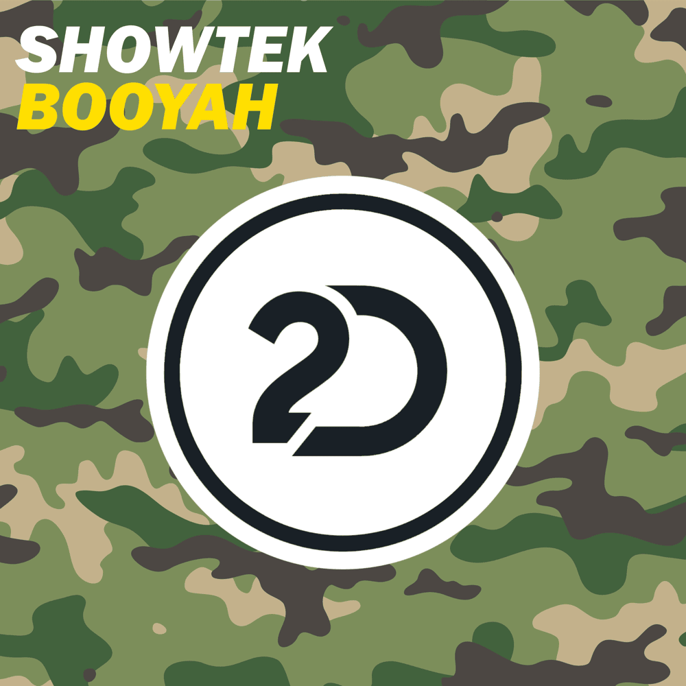 Booyah by Showtek