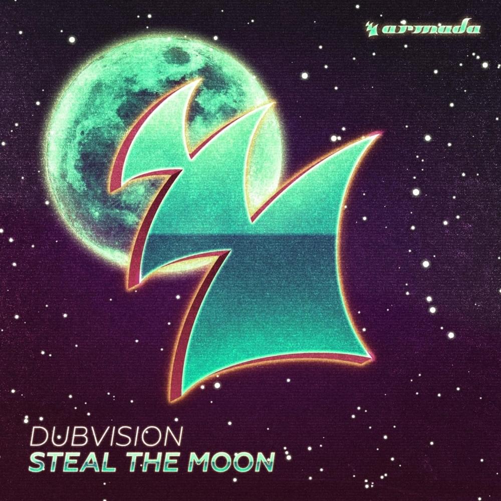 Album cover art for "Steal the Moon" by DubVision