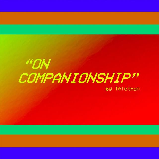 Album cover art for "On Companionship" by Telethon & Laura Stevenson