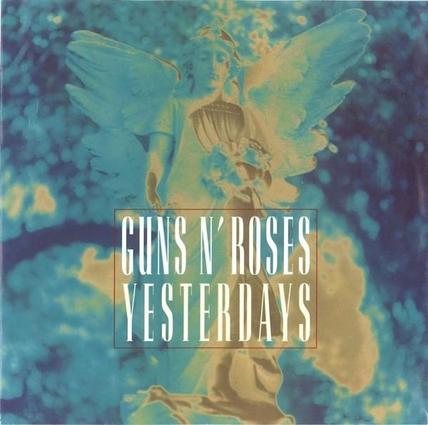 Album cover art for "Yesterdays" by Guns N’ Roses