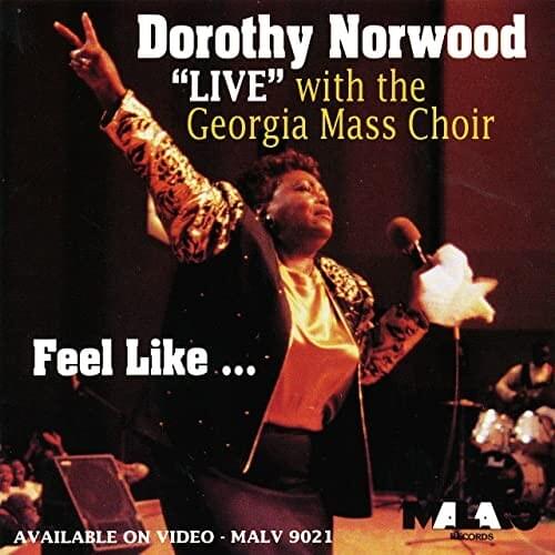 Somebody Prayed For Me by Dorothy Norwood