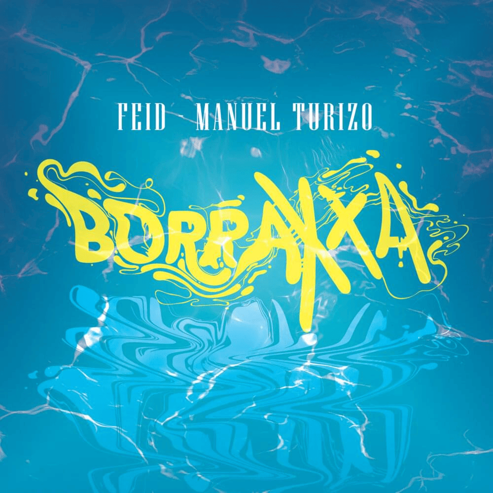 Album cover art for "BORRAXXA" by Feid