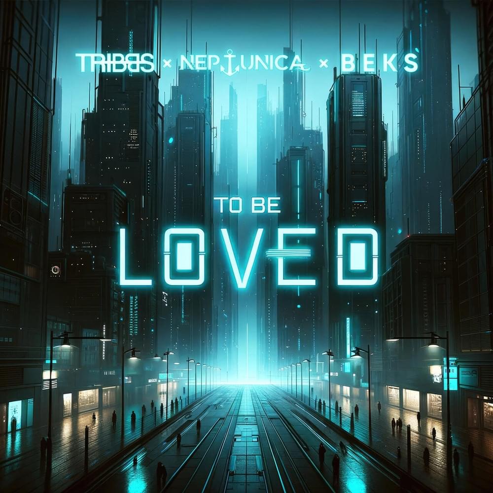 To Be Loved (Extended Mix) by Tribbs