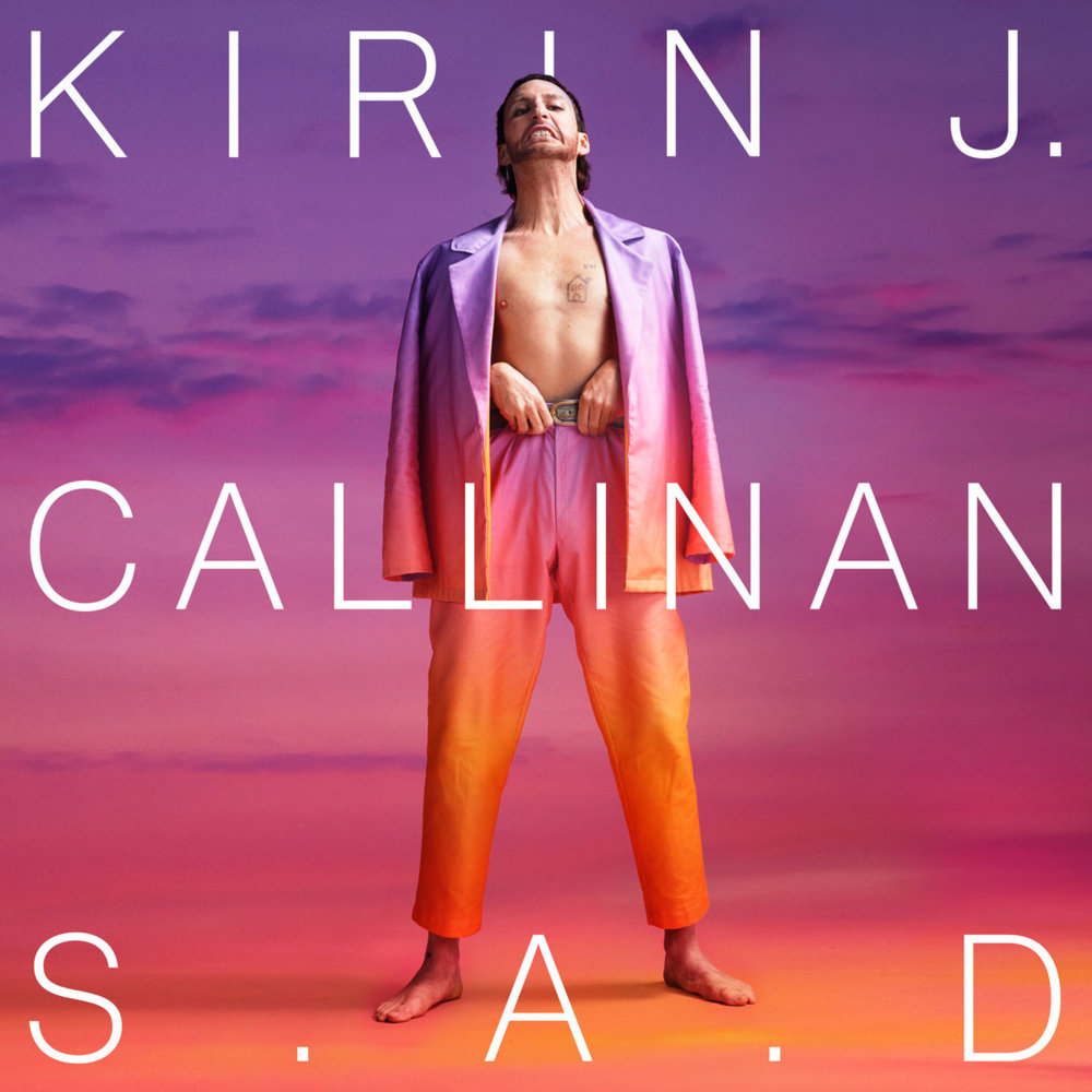 S.A.D. by Kirin J Callinan