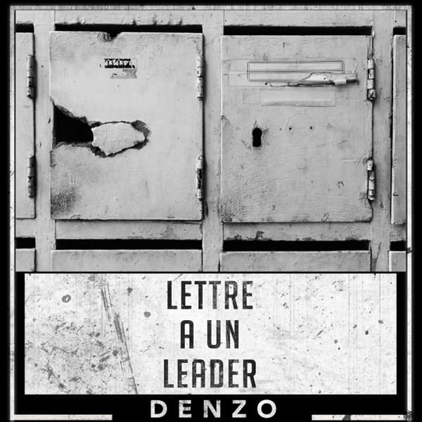 Album cover art for "Lettre � un leader" by Denzo