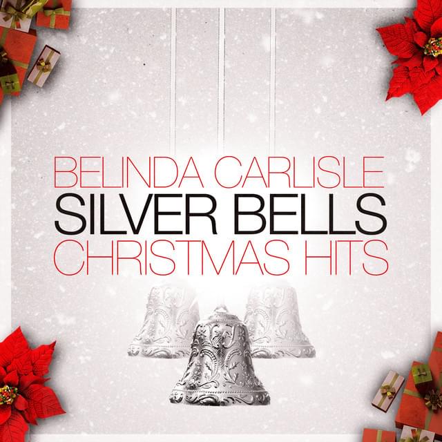 Album cover art for "Silver Bells" by Belinda Carlisle