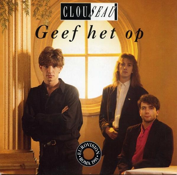 Album cover art for "Geef Het Op" by Clouseau