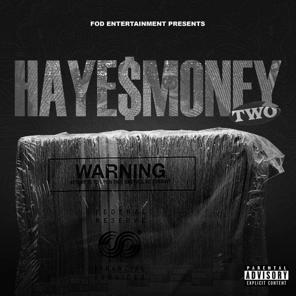 Cover image for FOD Presents: Haye$Money 2