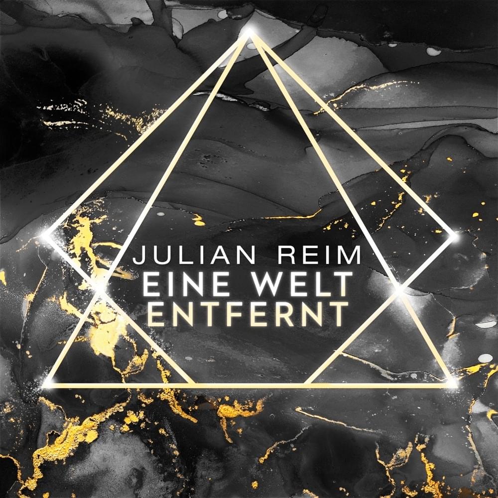 Eine Welt Entfernt by Julian Reim