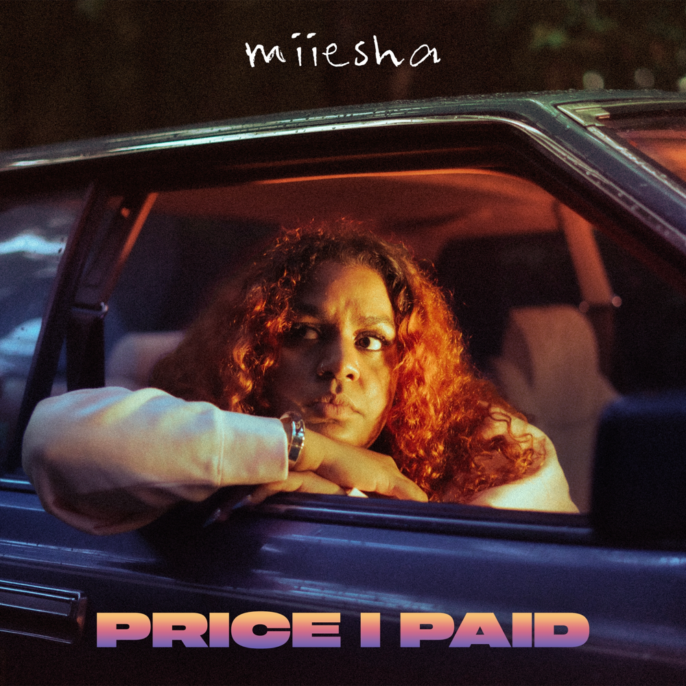 Price I Paid by Miiesha