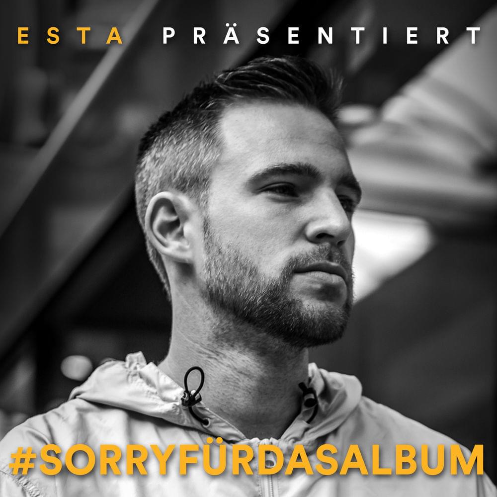 Album cover art for "SorryfürdasAlbum" by EstA