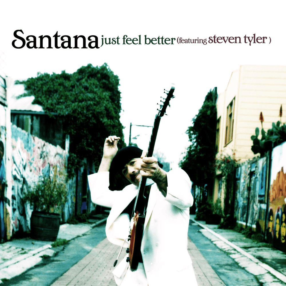 Album cover art for "Just Feel Better" by Santana & Steven Tyler