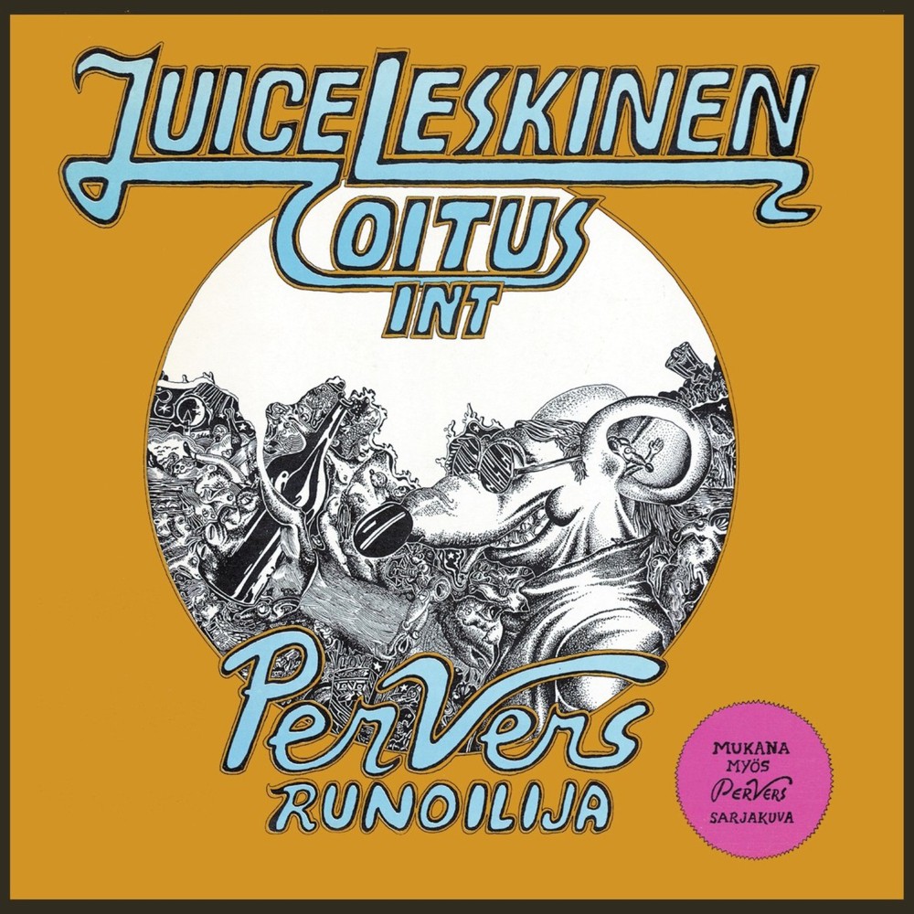 Juankoski Here I Come by Juice Leskinen & Coitus Int