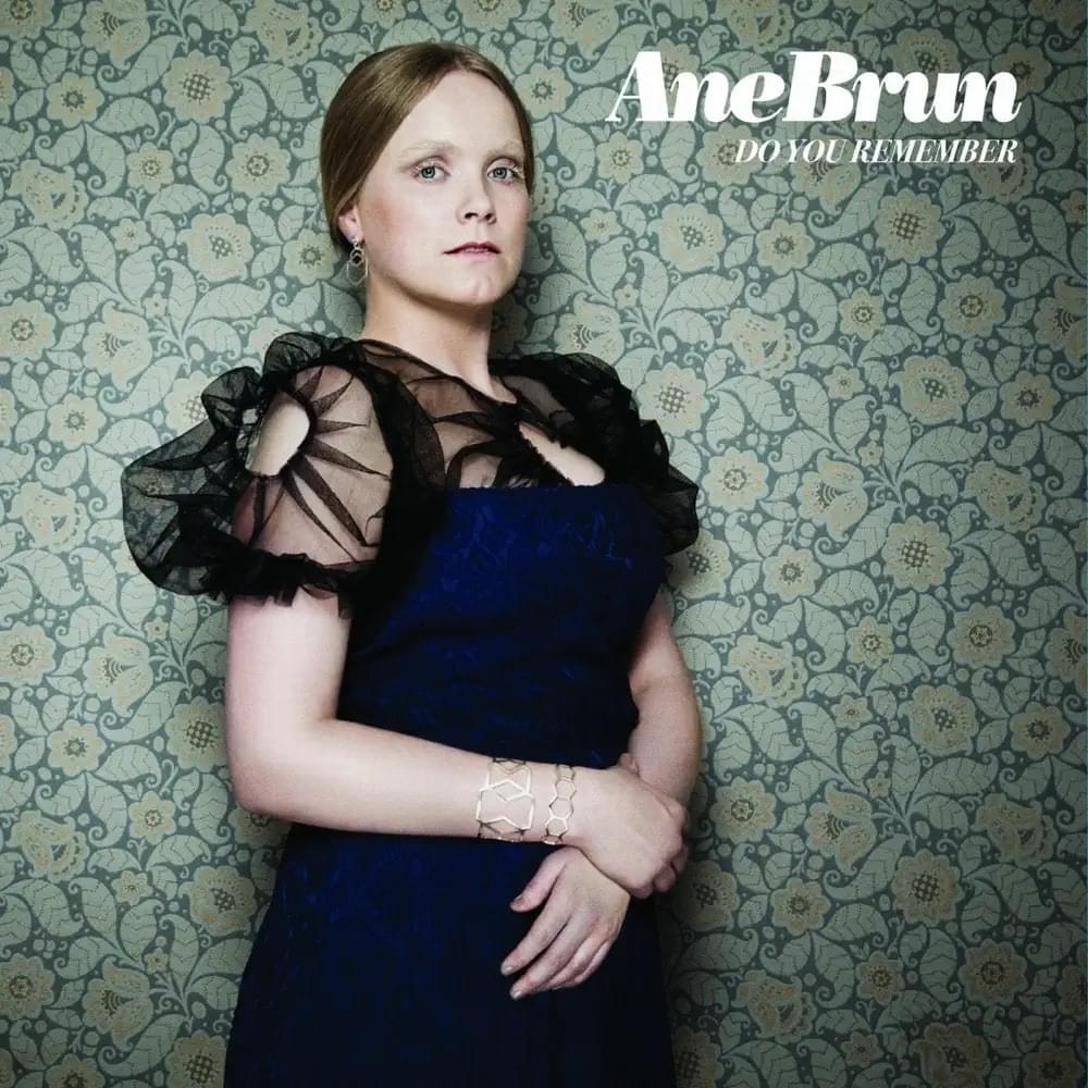 Album cover art for "Do You Remember" by Ane Brun
