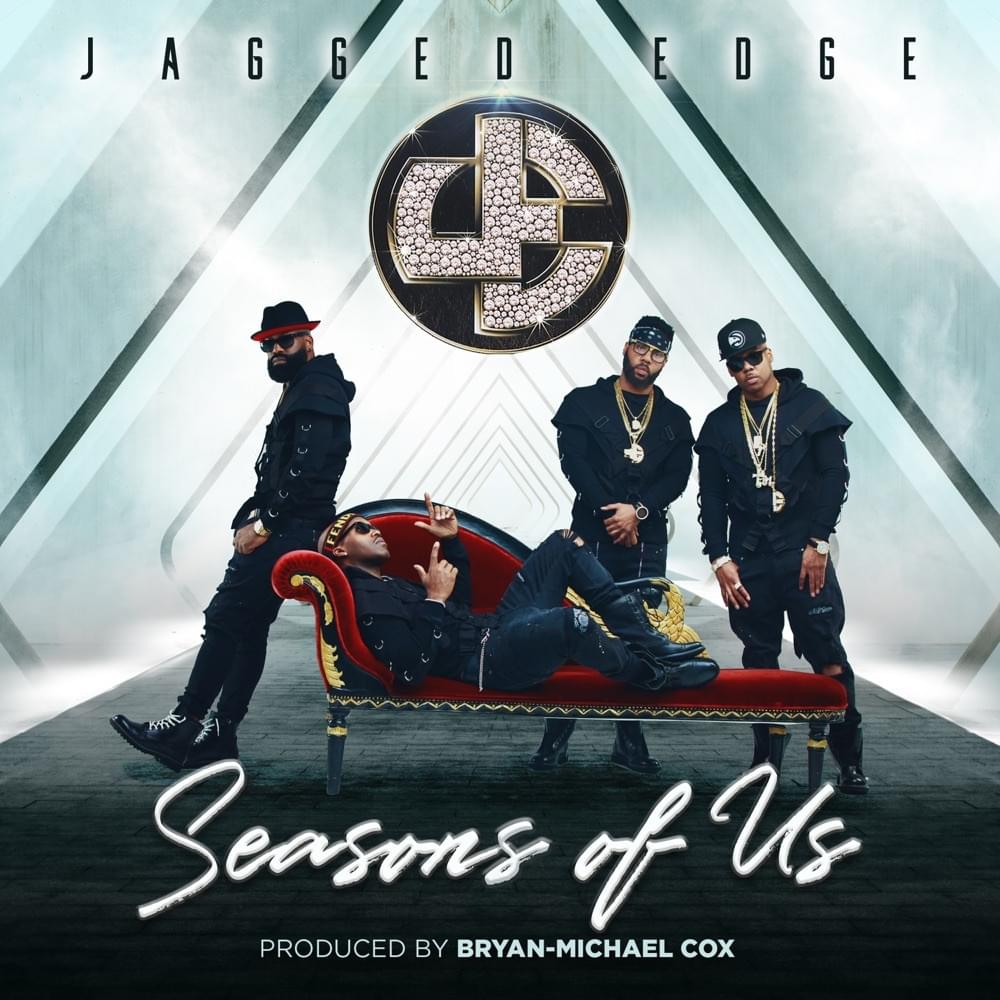 Album cover art for "Seasons of Us" by Jagged Edge