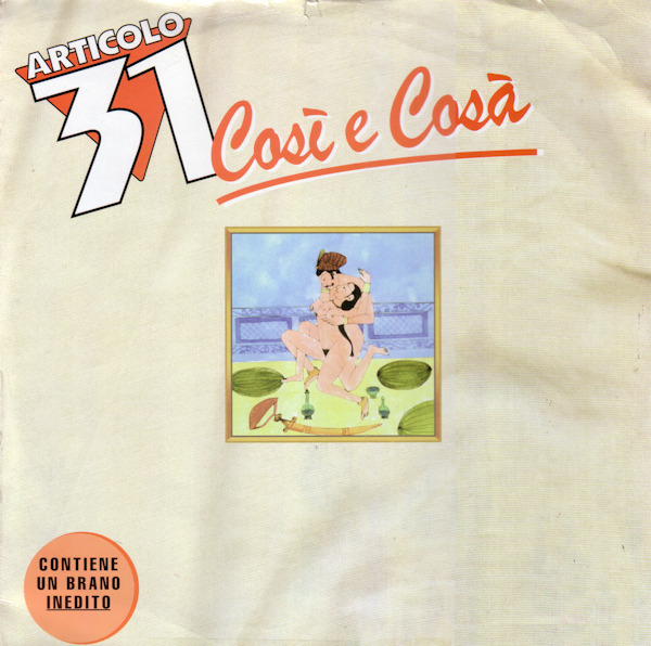 Album cover art for "Cos� E Cos�" by Articolo 31