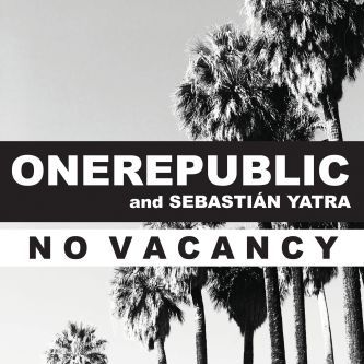 Album cover art for "No Vacancy (Spanish Language Version)" by OneRepublic & Sebastián Yatra