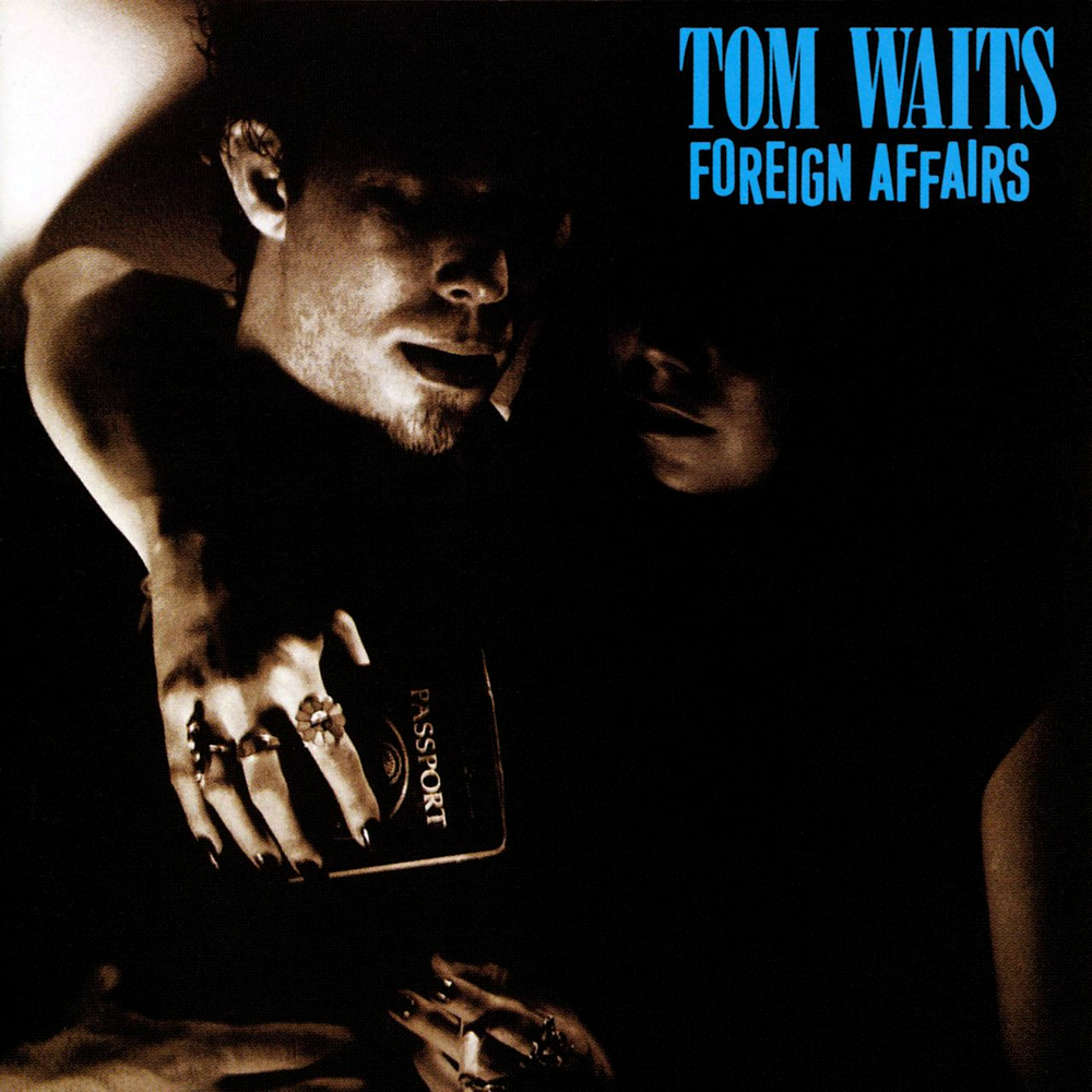 Album cover art for "Foreign Affair" by Tom Waits