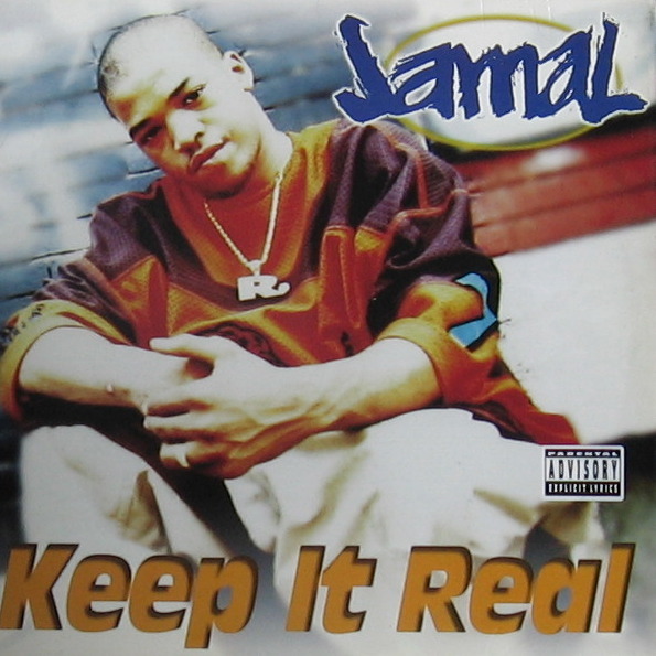 Keep It Real by Jamal