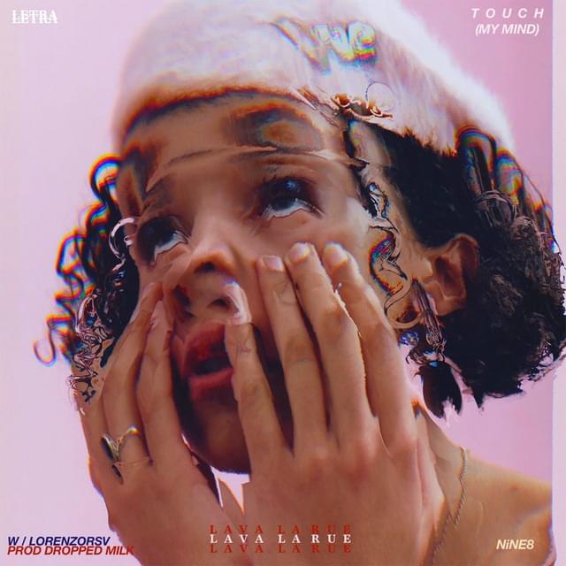 Touch (My Mind) by Lava La Rue