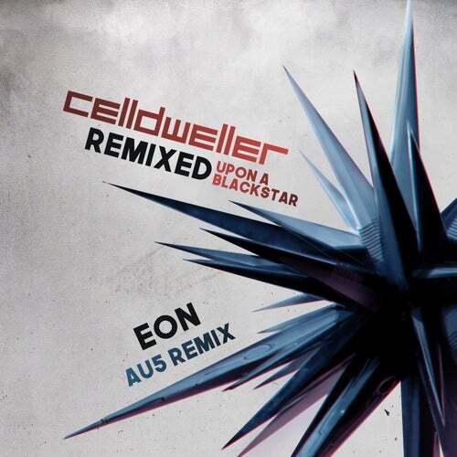 Album cover art for "Eon (Au5 Remix)" by Celldweller