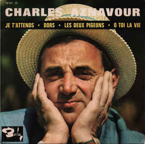 Album cover art for "O! toi la vie" by Charles Aznavour