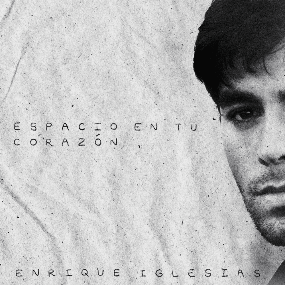 Album cover art for "Espacio en Tu Corazón" by Enrique Iglesias