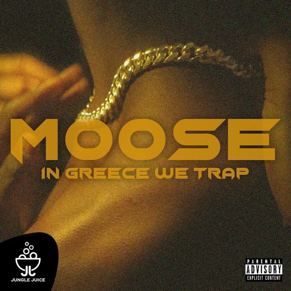 In Greece We Trap by Moose (GRC)