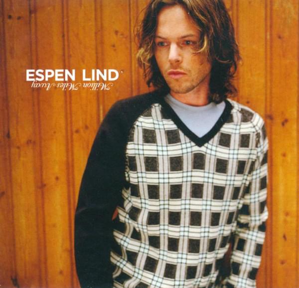 Million Miles Away by Espen Lind
