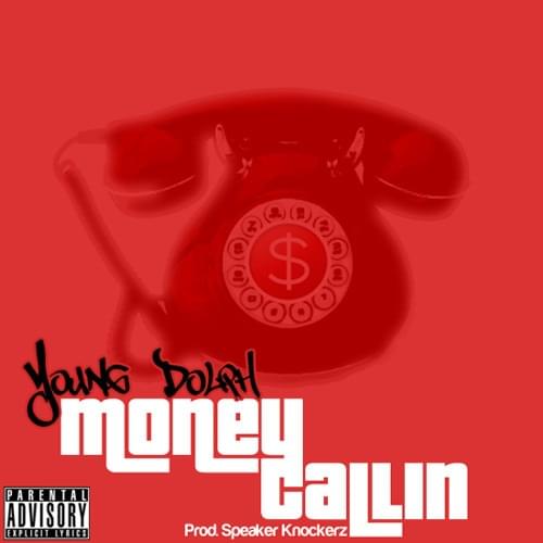 Album cover art for "Money Callin’" by Young Dolph