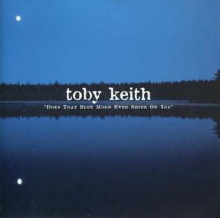 Album cover art for "Does That Blue Moon Ever Shine on You" by Toby Keith