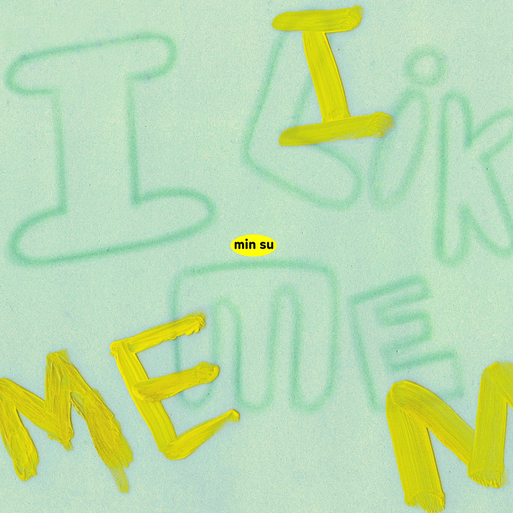 I Like Me by MIN SU
