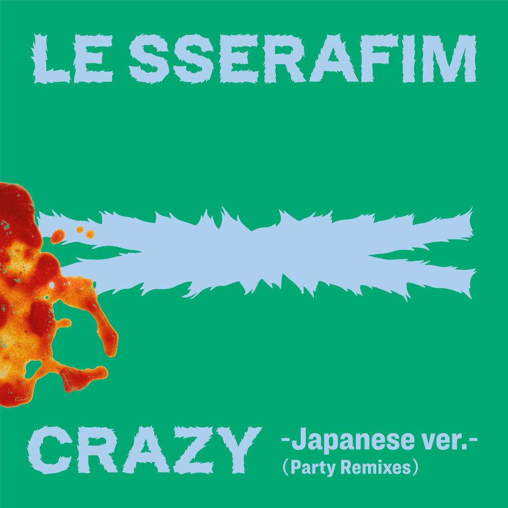 Cover image for CRAZY (Japanese ver.) [Party Remixes]