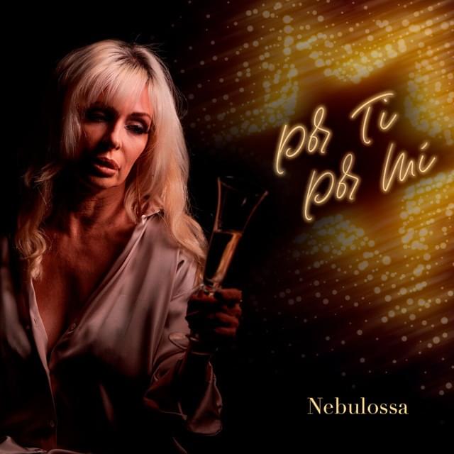 Por Ti, Por Mí by Nebulossa