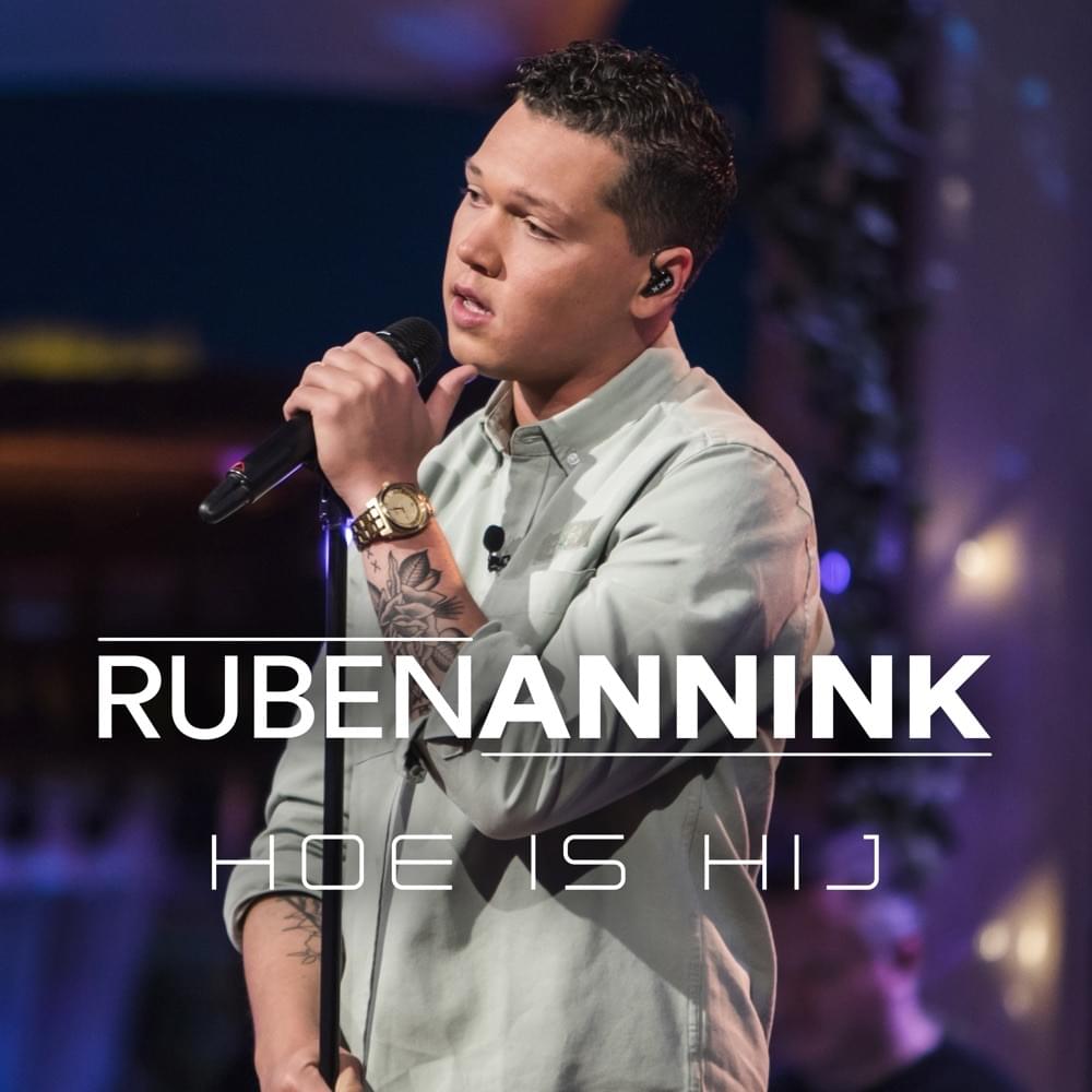Hoe Is Hij by Ruben Annink