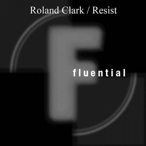Resist (Southern Divide Weekend Remix) by Roland Clark