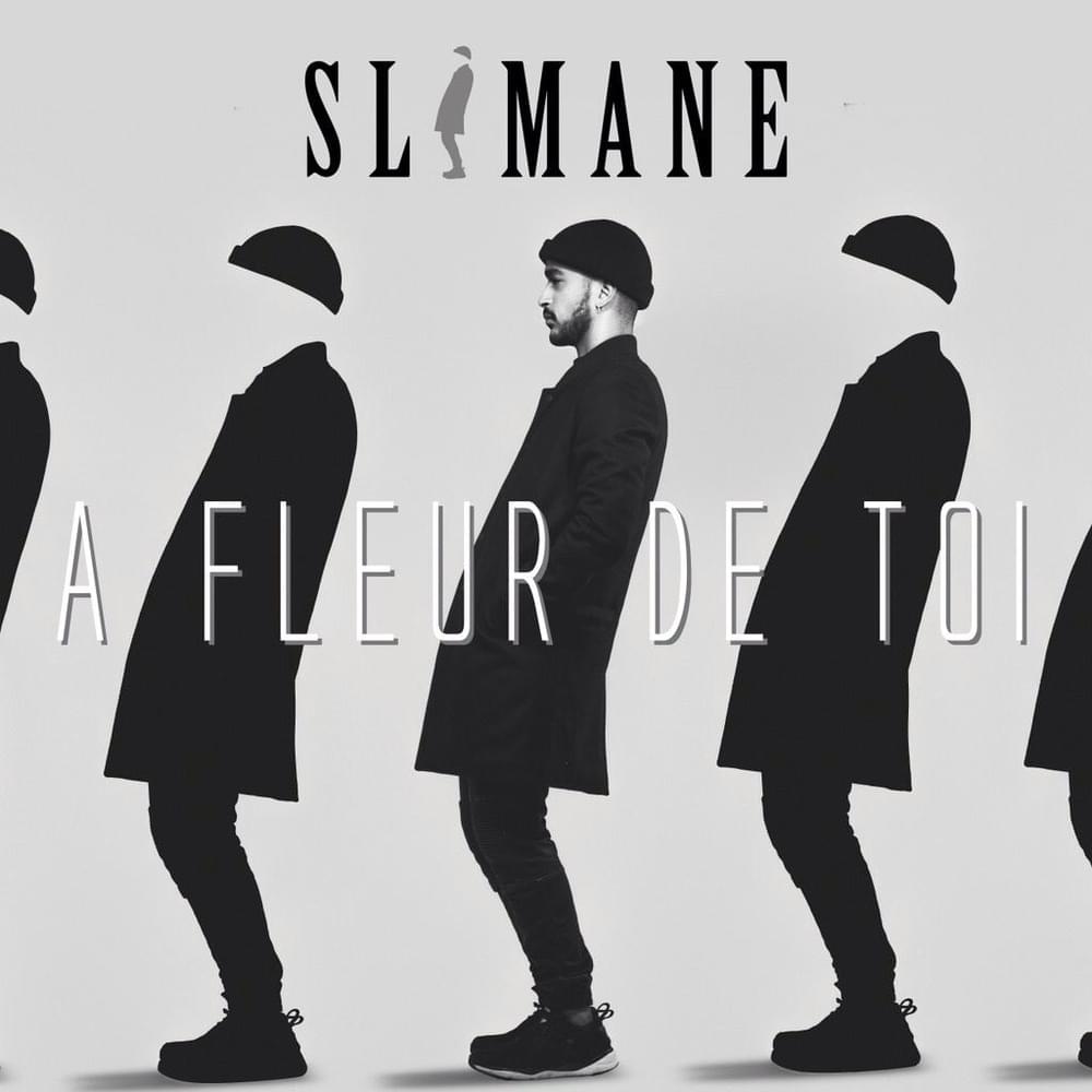 À fleur de toi by Slimane
