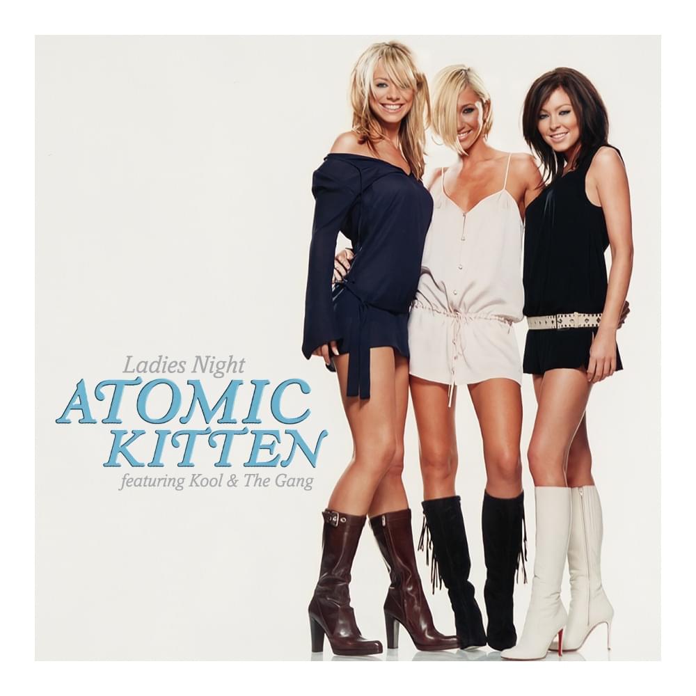 Album cover art for "Ladies Night" by Atomic Kitten & Kool & the Gang
