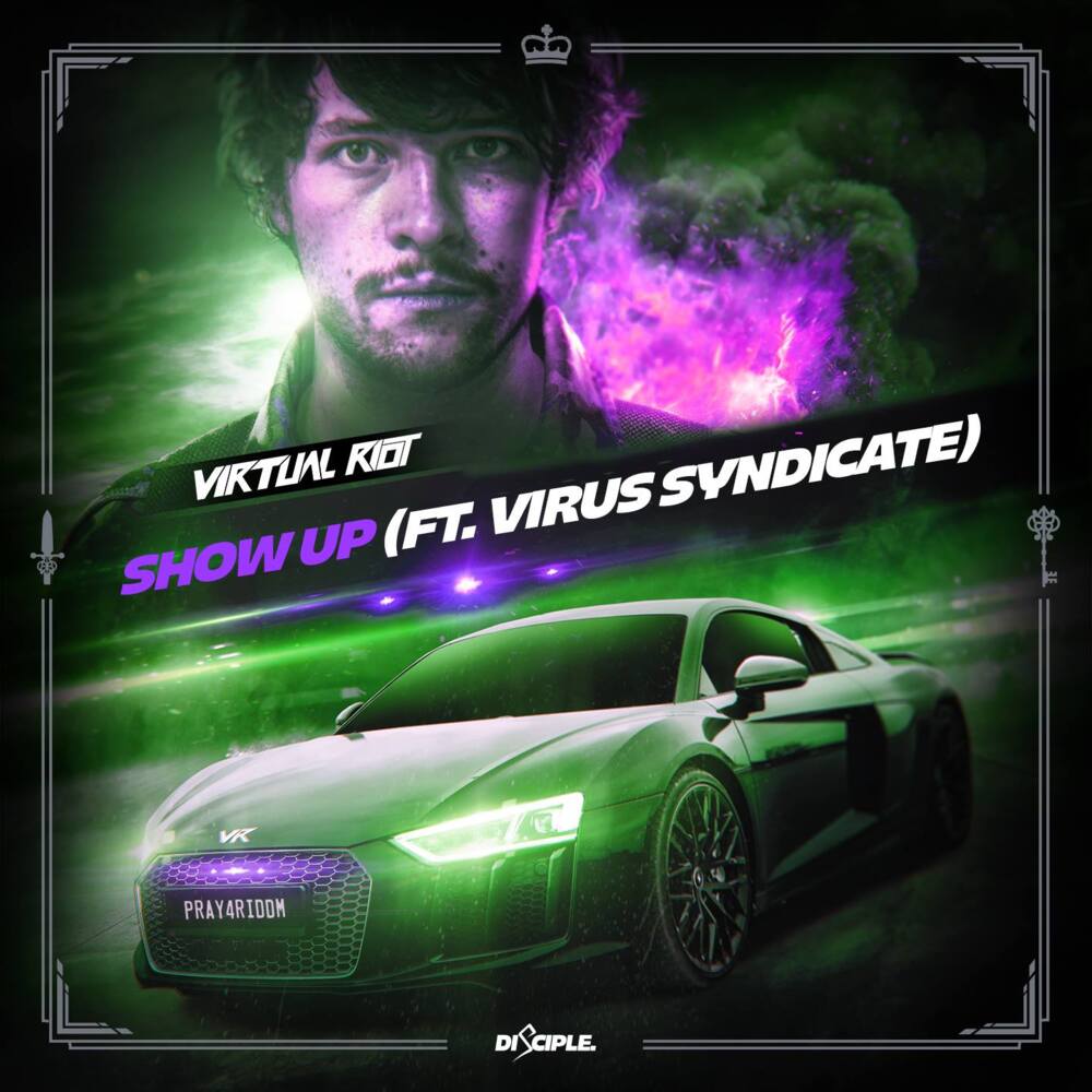 Show Up by Virtual Riot